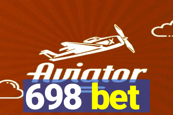 698 bet